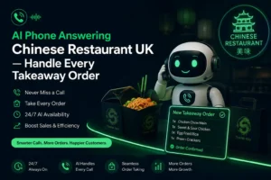 AI Phone Answering Chinese Restaurant UK