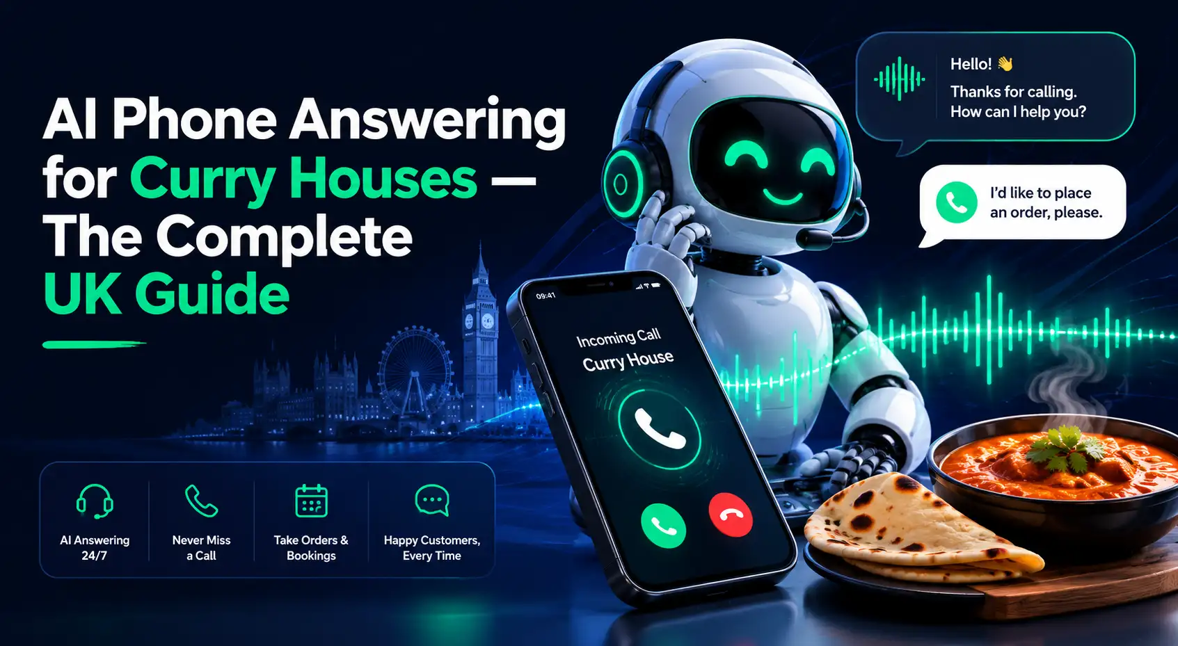 AI Phone Answering for Curry Houses — The Complete UK Guide
